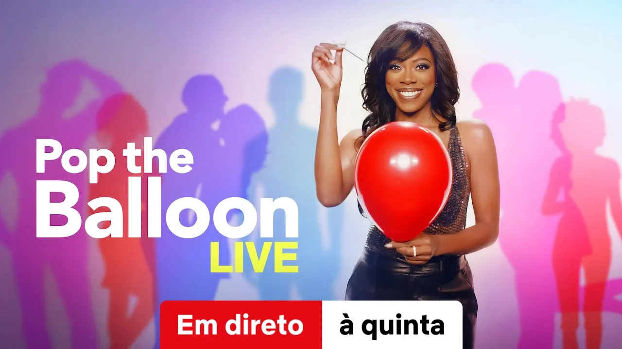Movie Poster: Estoure o Balão: Uma Explosão de Amor