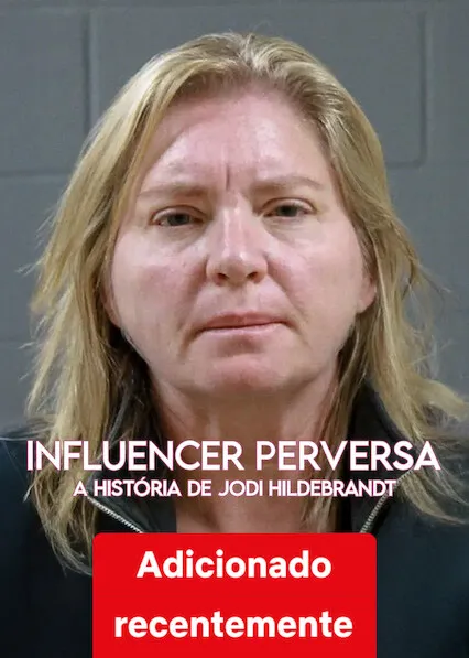 Pôster de Influencer do Mal: A História de Jodi Hildebrandt (2025)