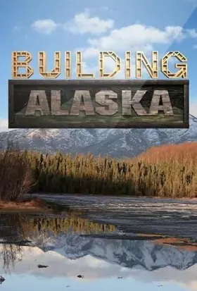 Construções no Alasca assistir online grátis