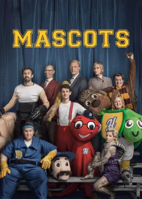 Mascots - Filme grátis no Cinegato