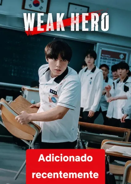 TV series poster: Classe dos Heróis Fracos