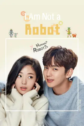 Eu Não Sou Um Robô - Série completa grátis no Cinegato