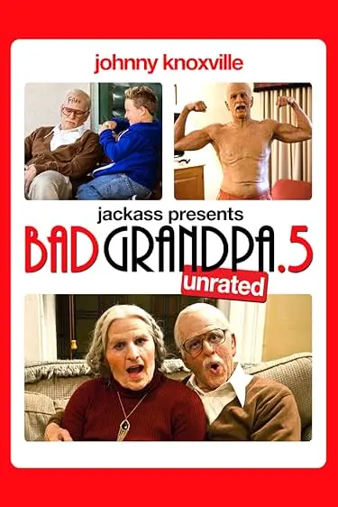 Pôster de Jackass Apresenta: Vovô Sem Vergonha .5 (2013)