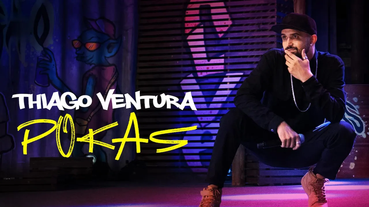 Movie Poster: Thiago Ventura: POKAS