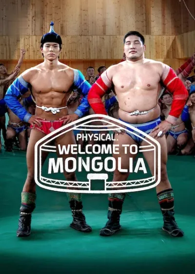 Physical: Welcome to Mongolia