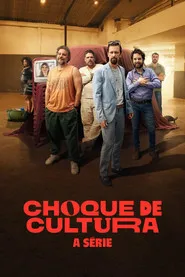 Capa de Choque de Cultura: A Série