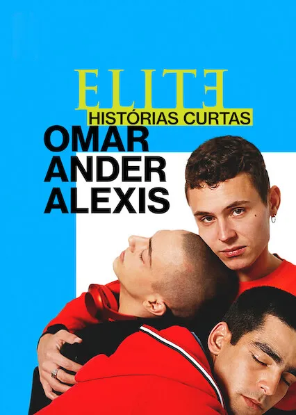 Pôster da série Elite Histórias Breves: Omar Ander Alexis (2021)