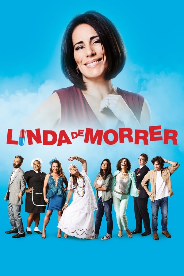 Linda de Morrer assistir online grátis