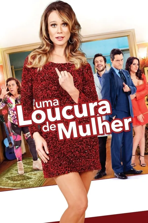 Pôster de Uma Loucura de Mulher (2016)