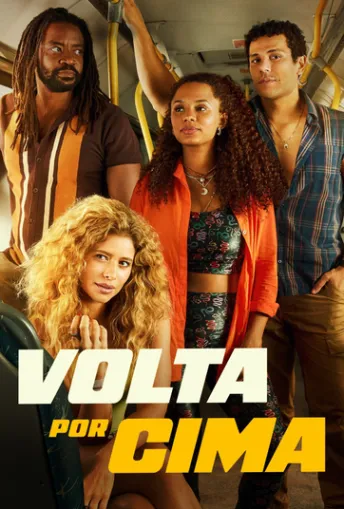 Pôster de Volta por Cima (2024)