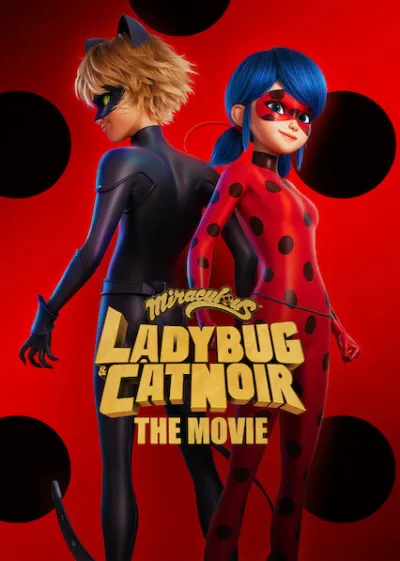 Miraculous: As Aventuras de Ladybug – O Filme
