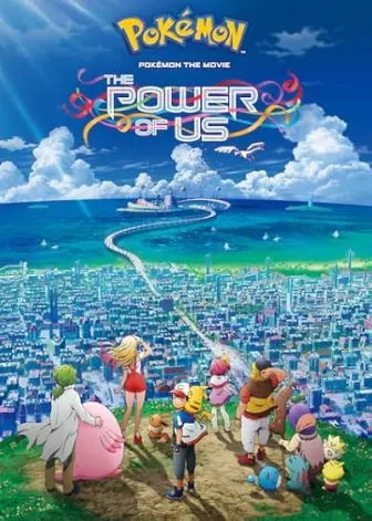 Pokémon O Filme: O Poder de Todos