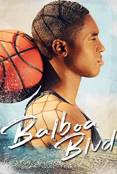 Movie Poster: Balboa Blvd