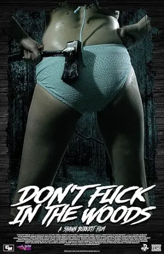 Don't Fuck in the Woods / Não Foda Na Floresta