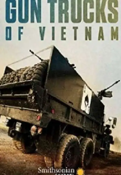 Movie Poster: Gun Trucks of Vietnam