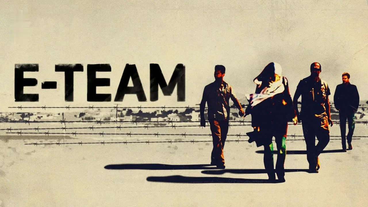 Movie Poster: E-Team