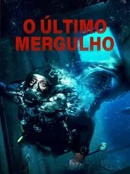 O Último Mergulho assistir online grátis