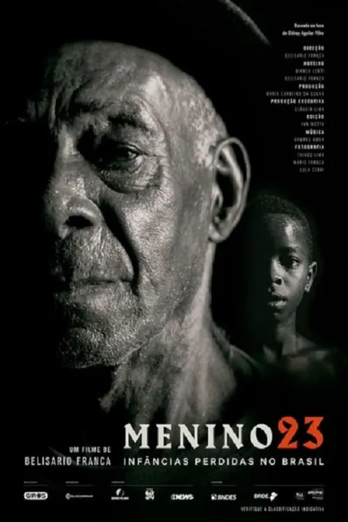 Movie Poster: Menino 23: Infâncias Perdidas no Brasil
