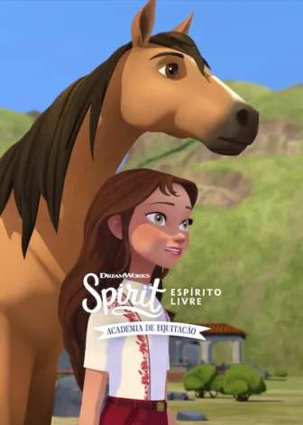 Spirit - Cavalgando Livre: Academia de Equitação