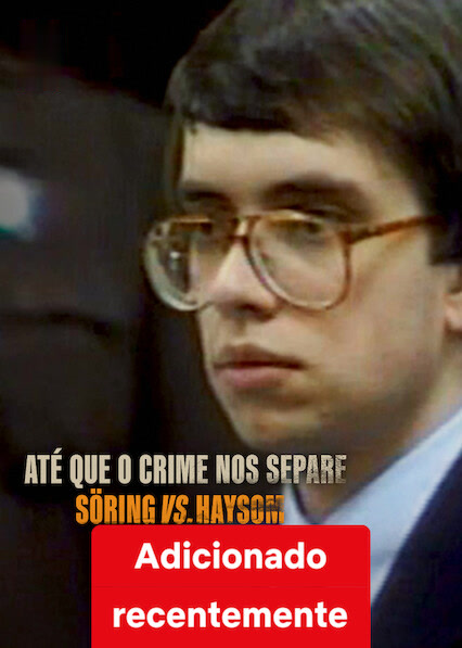 Até que o Crime nos Separe: O Assassinato do Casal Haysom assistir online grátis