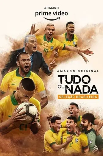 Tudo ou Nada: Seleção Brasileira
