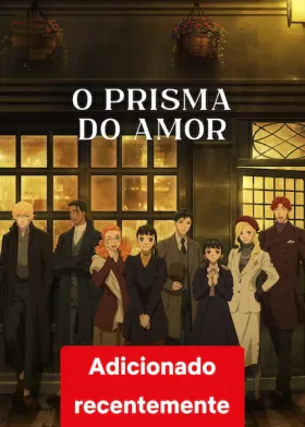 Pelo Prisma do Amor assistir online grátis