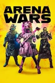 Movie Poster: Arena Wars