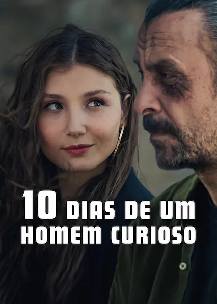 Pôster de 10 Dias de um Homem Curioso (2024)