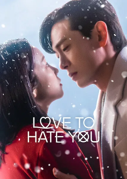 Pôster da série Love to Hate You (2023)