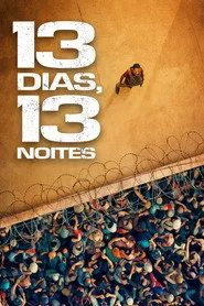 Pôster de 13 Dias, 13 Noites (2025)