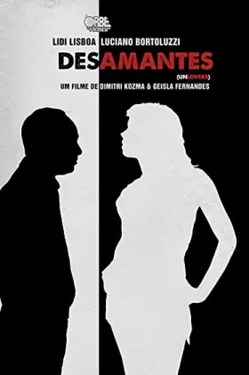 Desamantes - Filme grátis no Tepicine