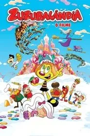 Movie Poster: Zuzubalândia - O Filme