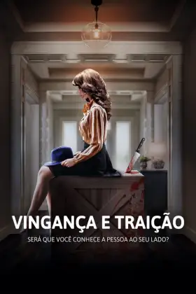 Vingança e Traição assistir online grátis