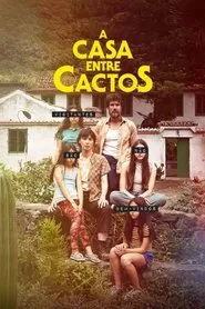 Movie Poster: A Casa Entre Cactos