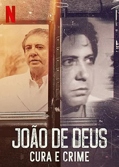 TV series poster: João de Deus: Cura e Crime