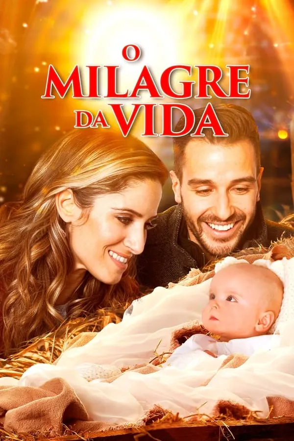 Pôster de O Milagre da Vida (2019)