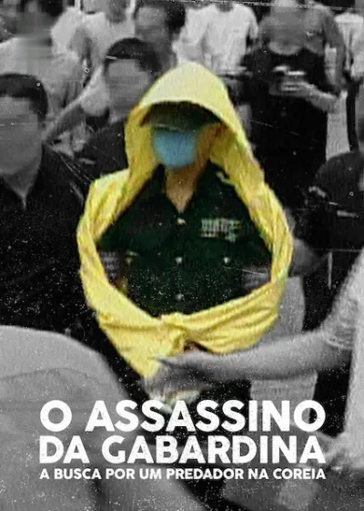O Assassino da Capa de Chuva: Caça ao Serial Killer Coreano