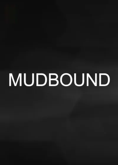 Mudbound