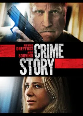 Crime Story - Filme grátis no Cinegato