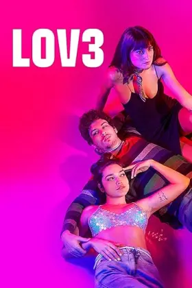 Lov3 assistir online grátis