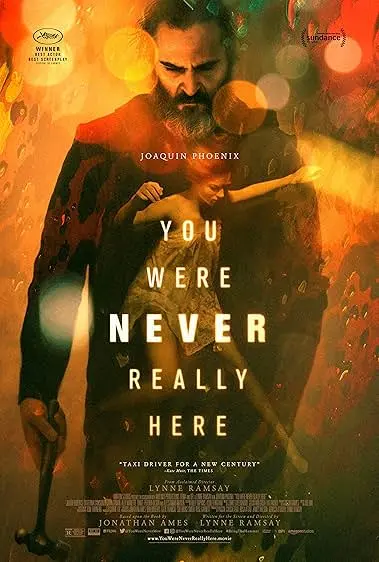 Movie Poster: Você Nunca Esteve Realmente Aqui