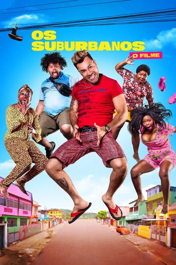 Pôster de Os Suburbanos: O Filme (2022)