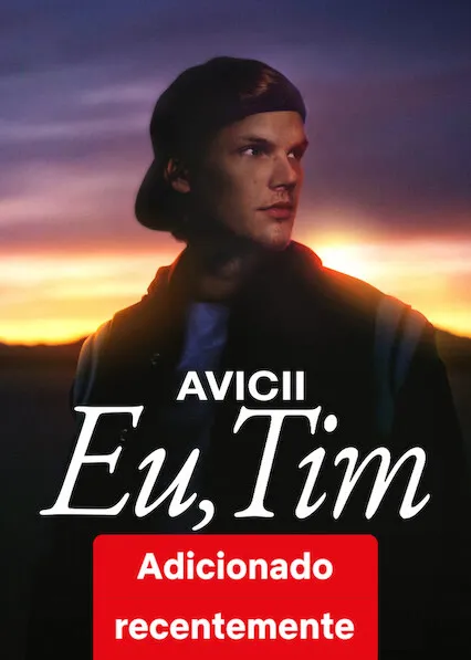 Movie Poster: Avicii: Meu Nome é Tim