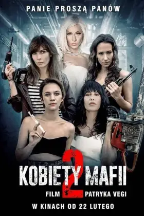 Mulheres da Máfia 2 assistir online grátis