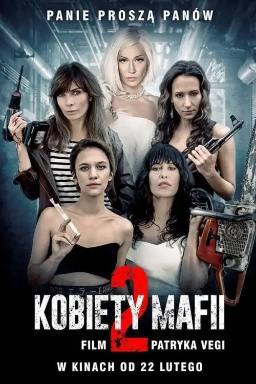 Movie Poster: Mulheres da Máfia 2