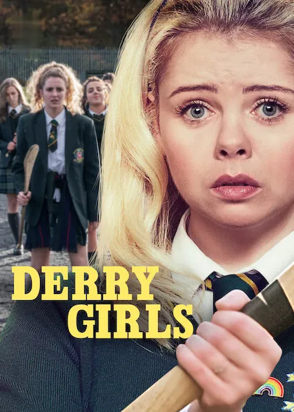 TV series poster: Derry Girls