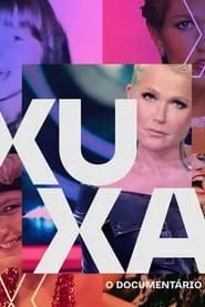 Xuxa, O Documentário assistir online grátis