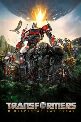Transformers: O Despertar das Feras assistir online grátis