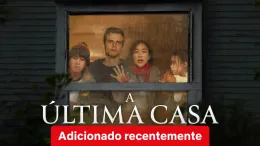 A Última Casa
