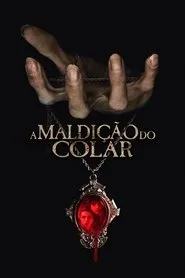 A Maldição do Colar assistir online grátis